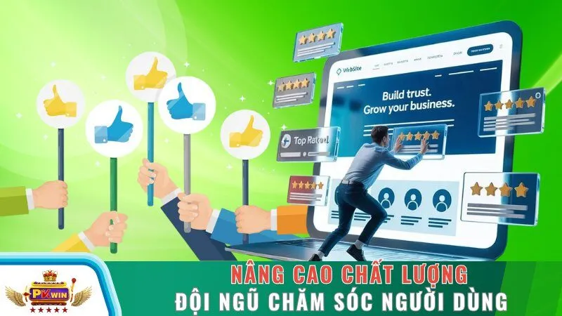 Nâng cao chất lượng đội ngũ chăm sóc người dùng